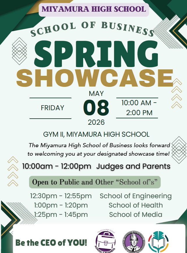 Flyer for Miyamura High School's Spring Showcase on May 8, 2026. Event at Gym II. Schedule includes judges, parents, and schools from 10:00 AM to 2:00 PM.