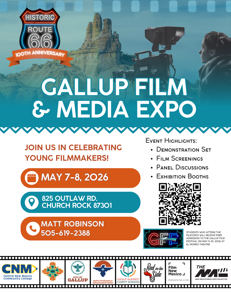 An event poster highlights the Gallup Film & Media Expo, featuring a camera and person. Dates: May 7-8, 2026. Location: 825 Outlaw Rd, Church Rock, AZ 87310. Contact: Matt Robinson, 505-619-2388.