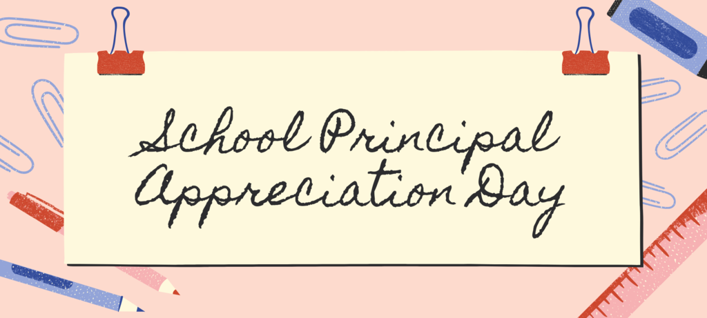 A card with "School Principal Appreciation Day" written in black, surrounded by colored pencils, a ruler, and paperclips on a pink background.