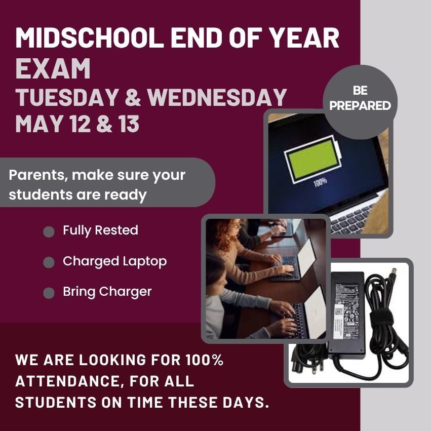 May 12 & 13 Midschool Testing