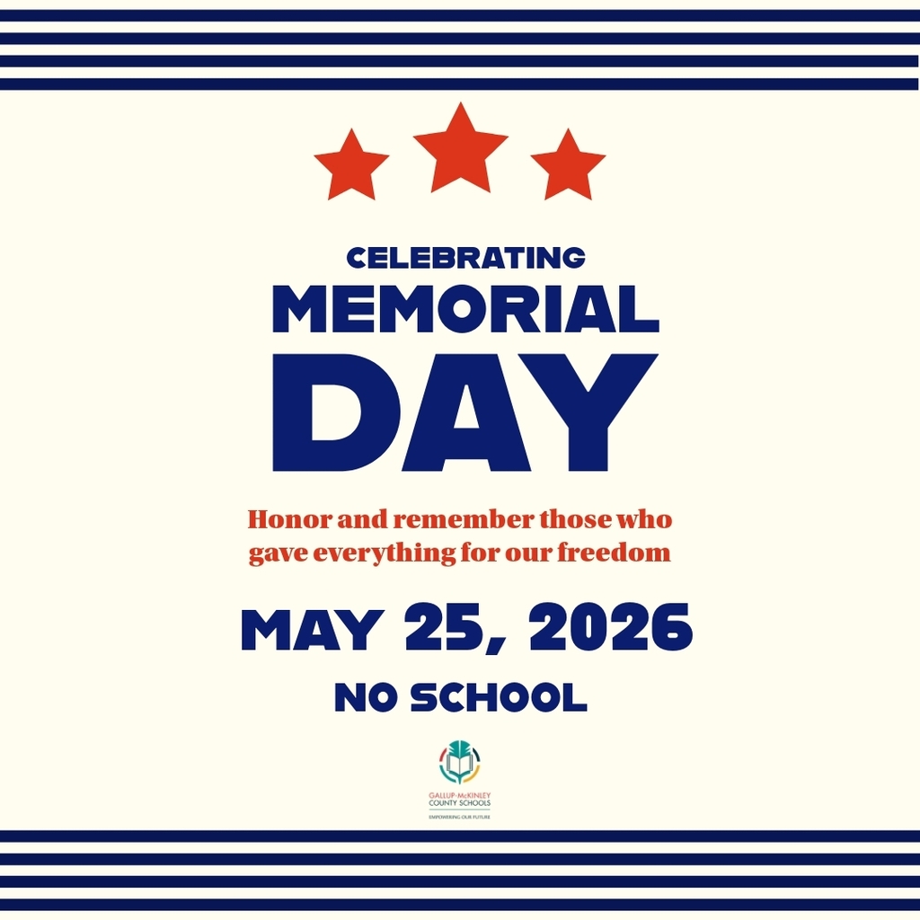 CELEBRATING MEMORIAL DAY Honor and remember those who gave everything for our freedom MAY 25, 2026 NO SCHOOL