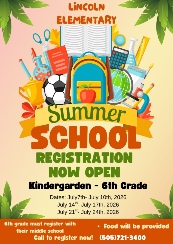 An advertisement for Summer School registration. Text reads "Lincoln Elementary, Summer School Registration Now Open, Kindergarten - 6th Grade."