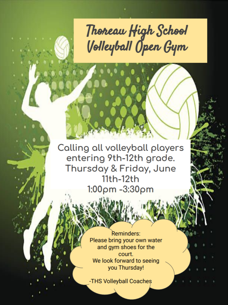 A flyer with a green background invites volleyball players in grades 9-12 to join the open gym. It includes a silhouette of a player and volleyballs.
