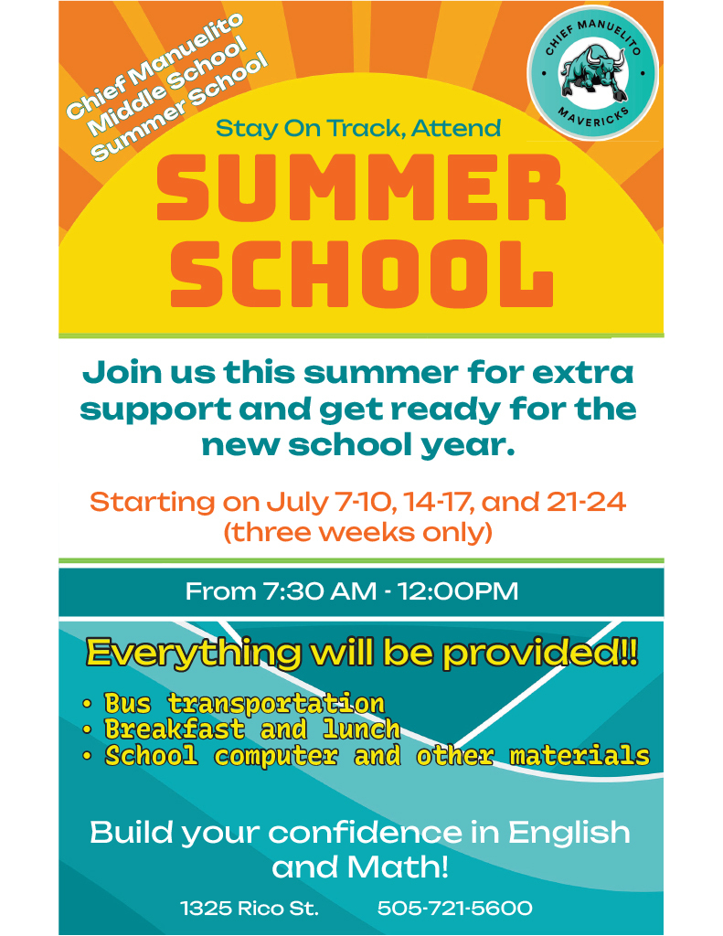 Bright yellow and blue poster for Summer School. Text reads: "Stay On Track, Attend Summer School." Classes start July 7-10, 14-17, and 21-24. Includes breakfast, lunch, and materials.