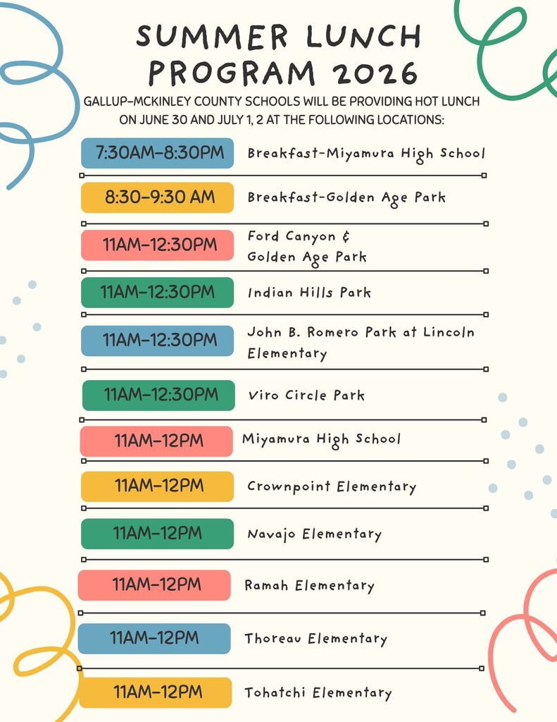 A list of locations and times for the 2026 Summer Lunch Program by Gallup-McKinley County Schools.