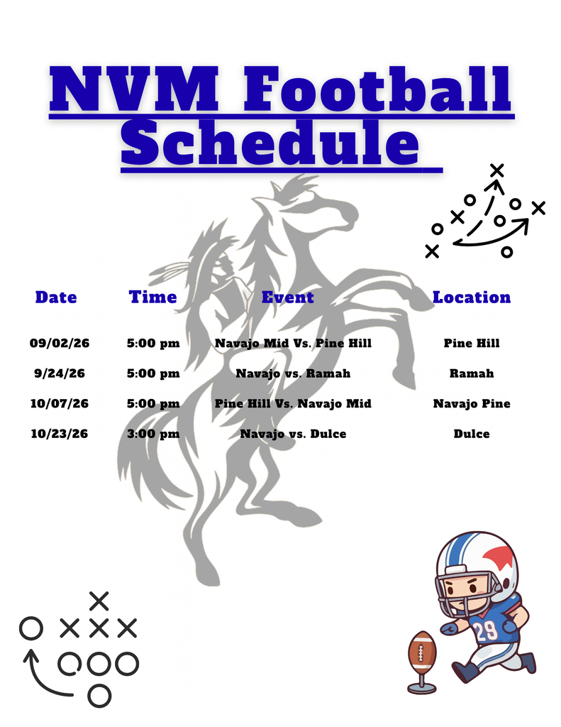 Our NVM Football Schedule 2026. It has four dates with times and places. It has our mascot, a football player and plays on the paper.