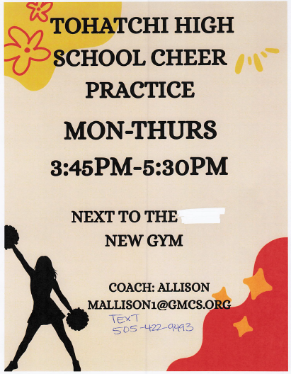 Poster with a cheerleader silhouette and yellow stars. Text reads "Tohatchi High School Cheer Practice Mon-Thurs 3:45PM-5:30PM" and contact info.