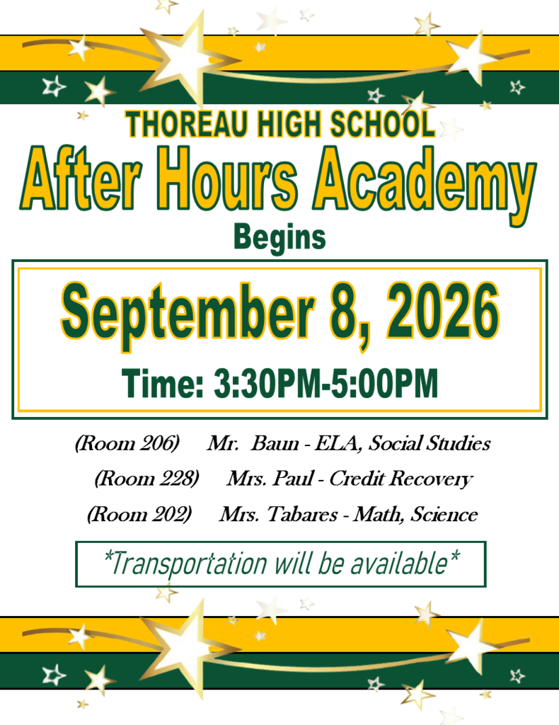 An announcement poster for the Thoreau High School After Hours Academy. It begins on September 8, 2026, from 3:30 PM to 5:00 PM.