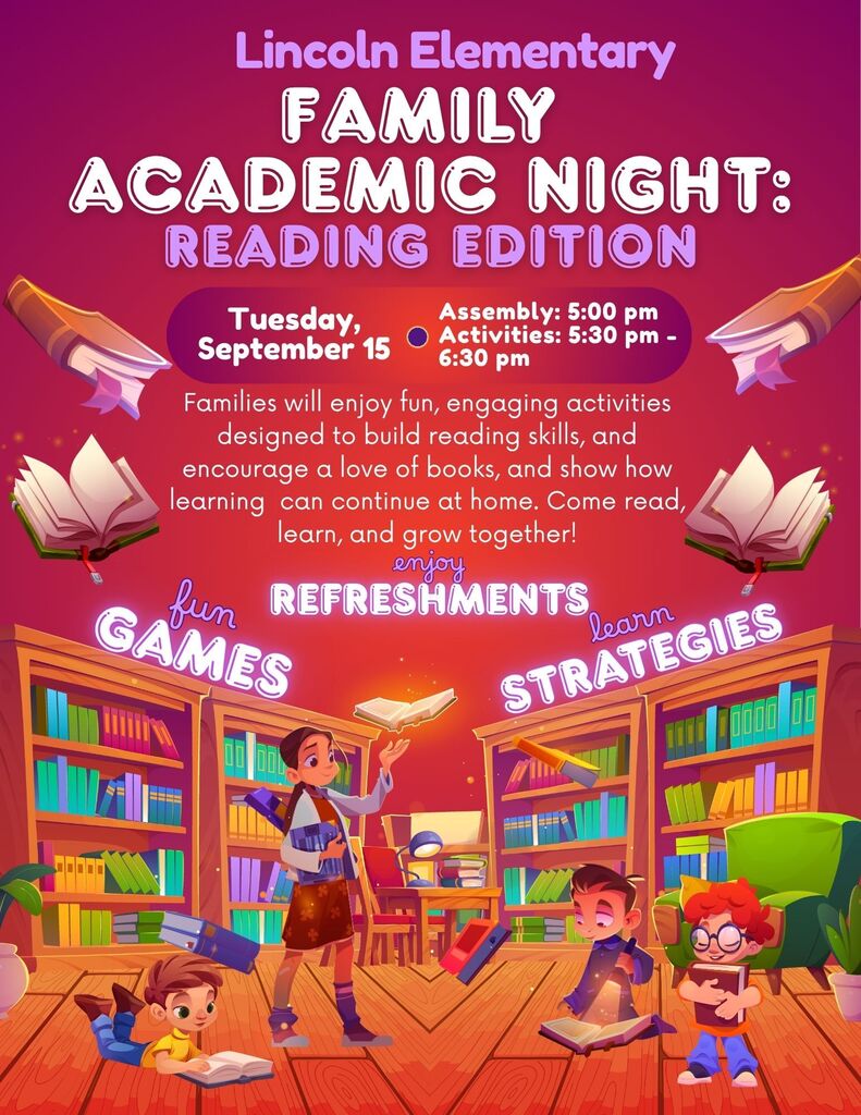 Event flyer for Family Academic Night: Reading Edition at Lincoln Elementary. Features a library setting with children reading and engaging with books.
