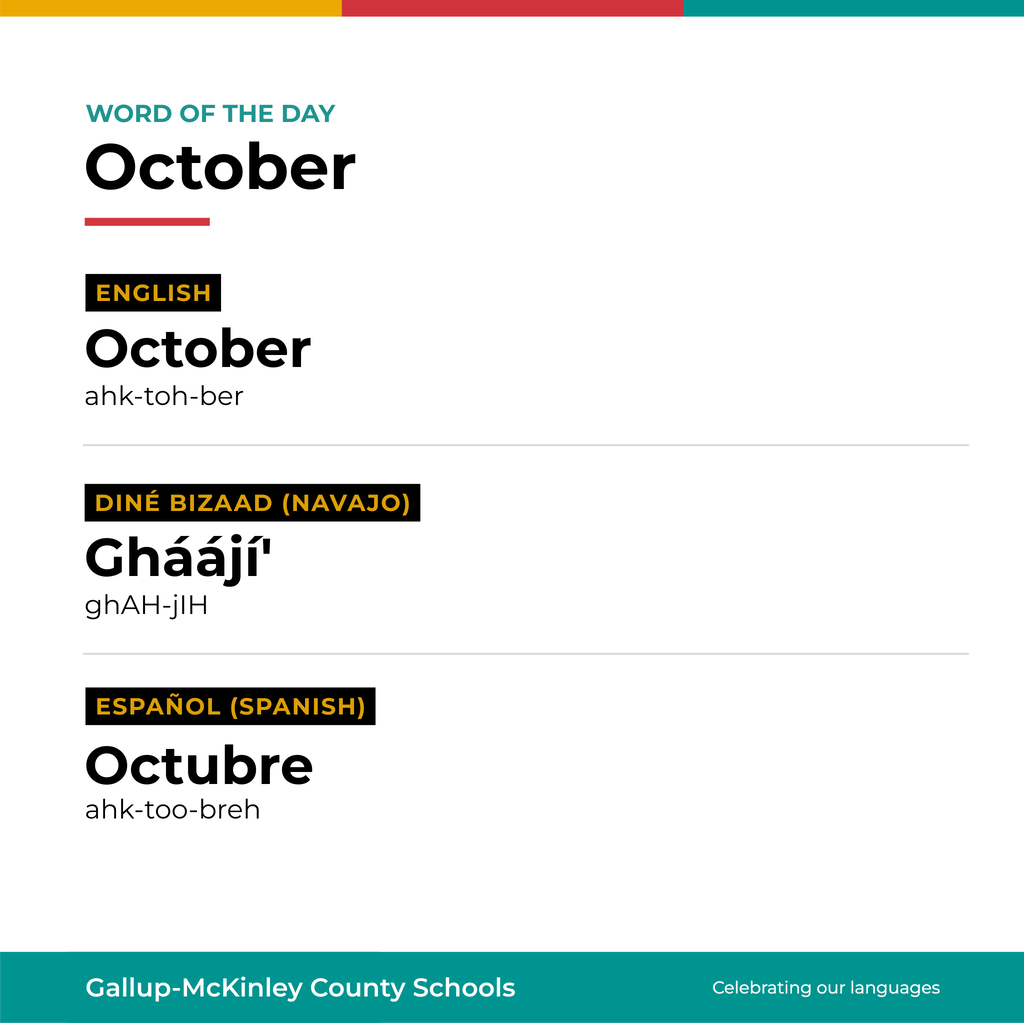 A graphic shows "Word of the Day" for October in English, Navajo, and Spanish. It features "October," "Gháájí," and "Octubre."