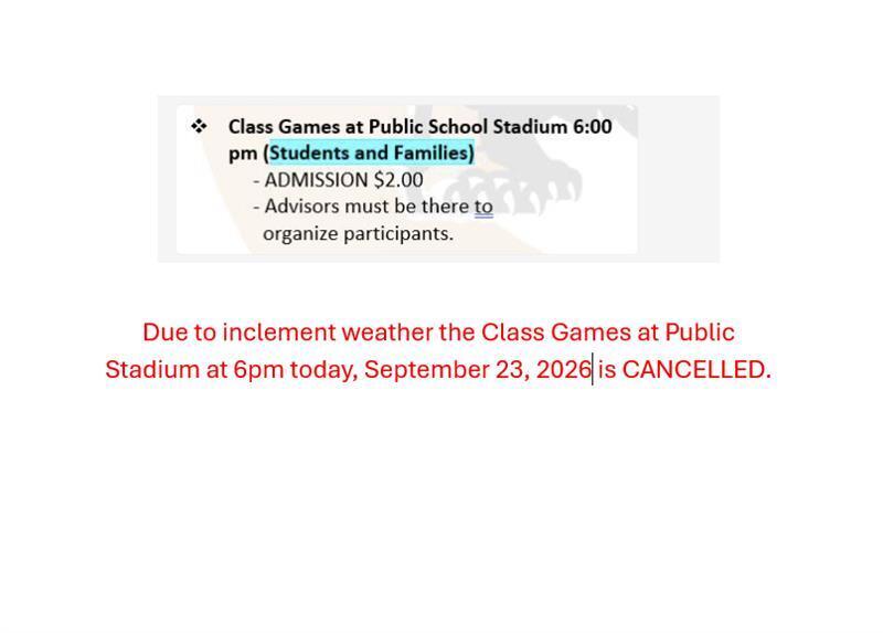 Class games CANCELLED