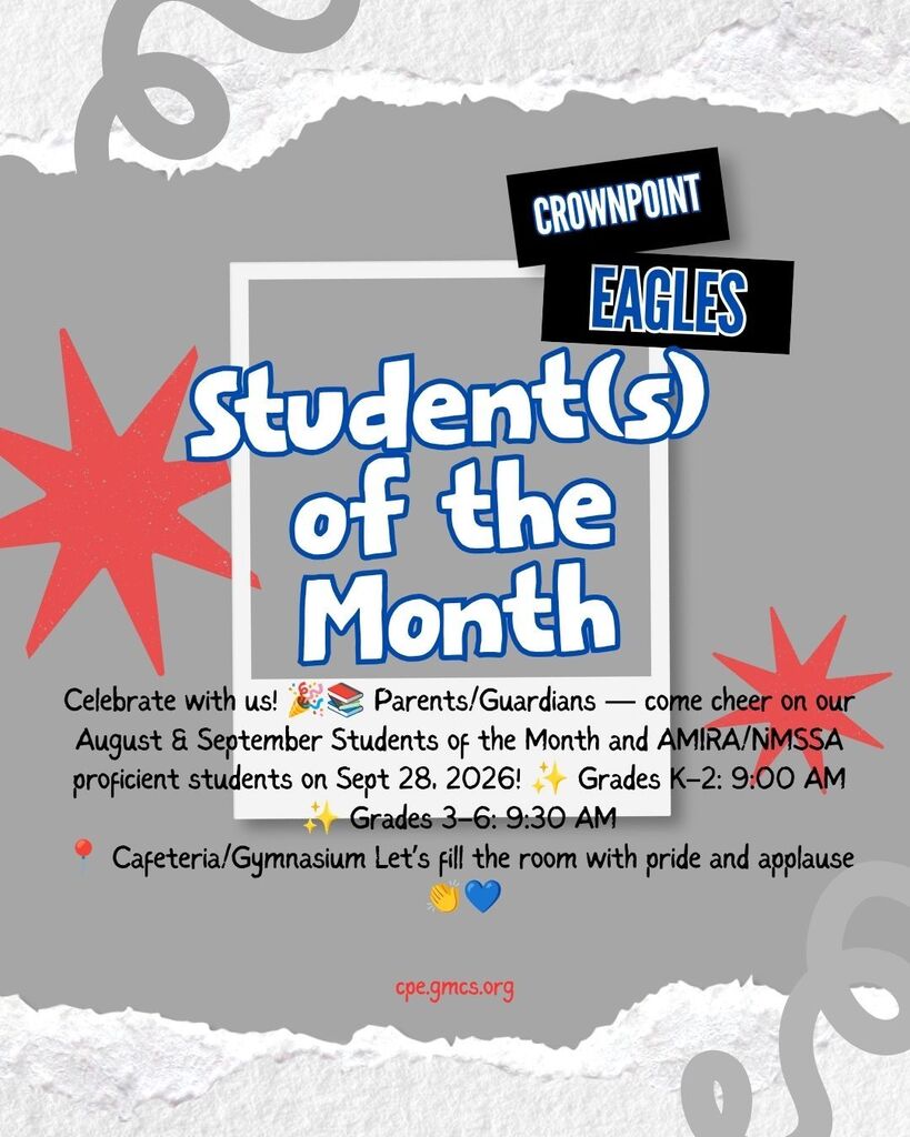 A poster advertises Crownpoint Eagles' Student(s) of the Month event on August 8 and September 28, 2026.
