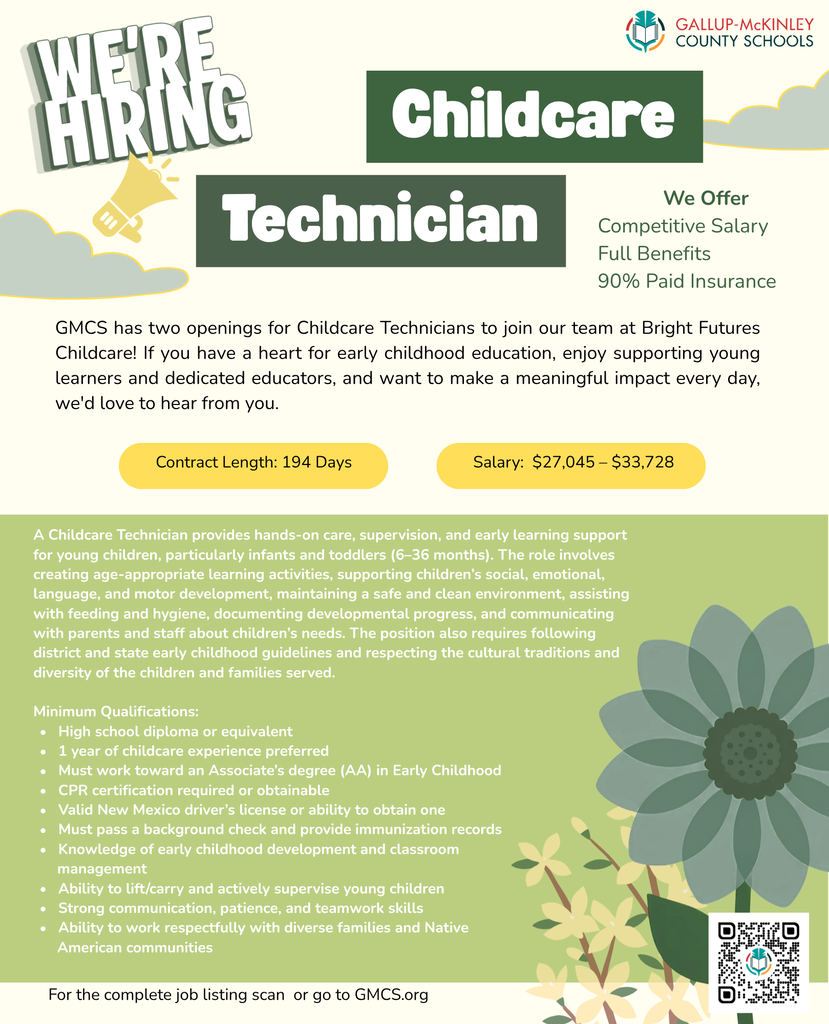 An advertisement for Childcare Technician positions, featuring benefits like competitive salary, full benefits, and 90% paid insurance. Minimum qualifications include a year of experience.