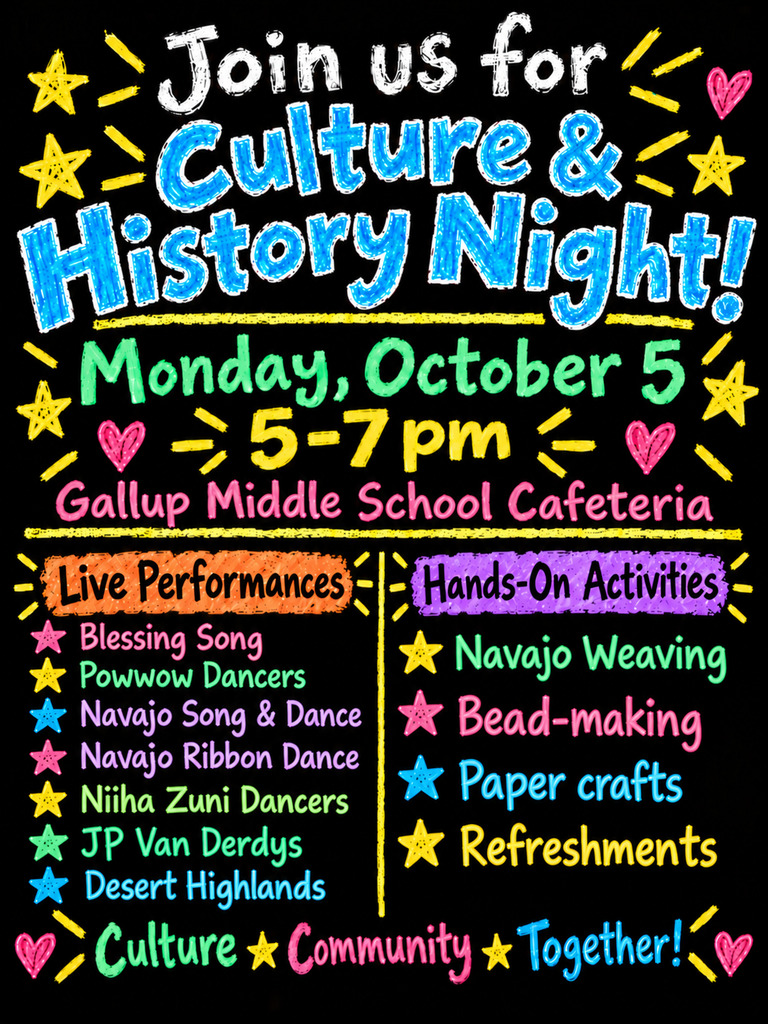 Bright poster with "Join us for Culture & History Night!" text. Event on Monday, October 5, 5-7 pm at Gallup Middle School Cafeteria.