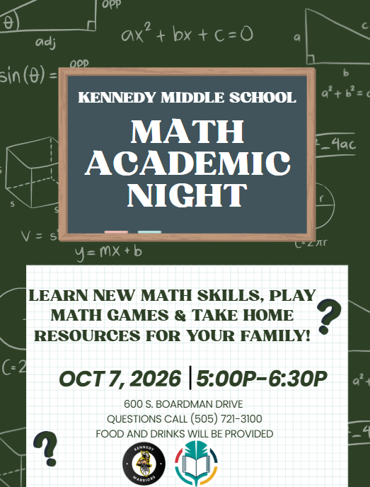 Poster for Kennedy Middle School Math Academic Night on Oct 7, 2026, from 5:00 PM to 6:30 PM.
