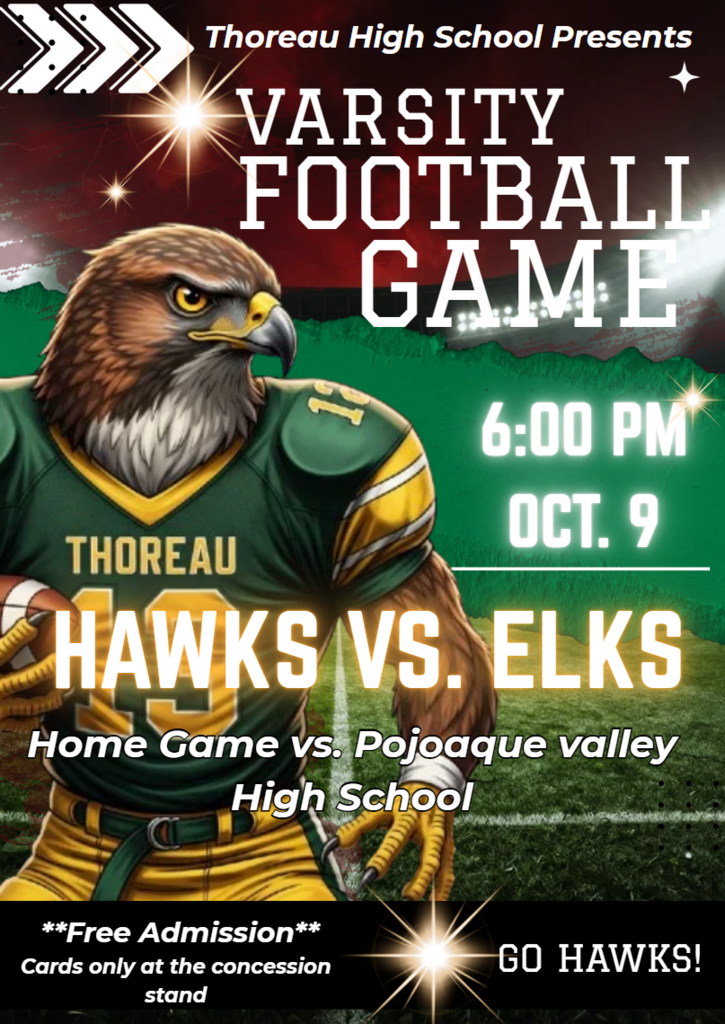A poster for a varsity football game. The poster features a bird in a football jersey. The text reads: "Thoreau High School Presents".