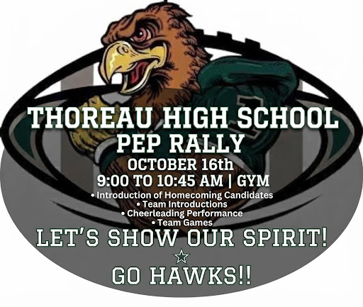 An eagle with an open beak holds a football. The text reads: "Thoreau High School Pep Rally, October 16th, 9:00-10:45 AM, Gym."