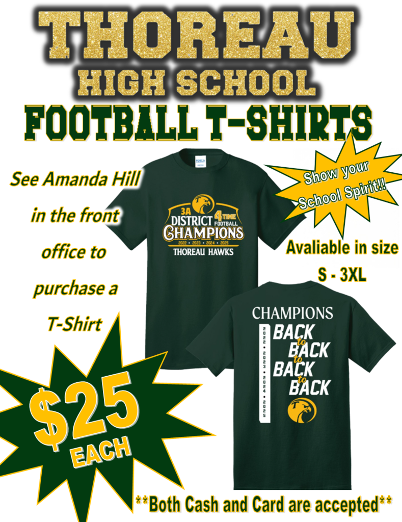Advertisement for Thoreau High School football T-shirts. Design features a green T-shirt with team logo. Price is $25 each. Sizes available: S-3XL.
