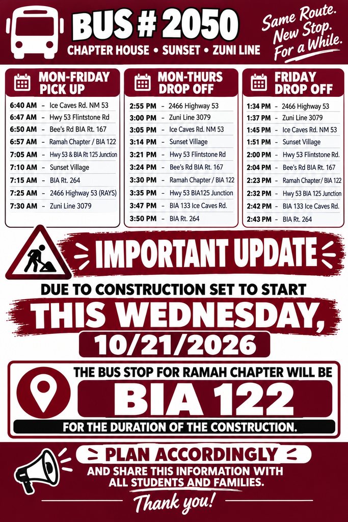 A poster with text and icons. The poster has a red and black background with white text and icons. The text reads: Bus #2050. Important update: Due to construction, the bus stop for Ramah Chapter will be at Bia 1122 for the duration of the construction.
