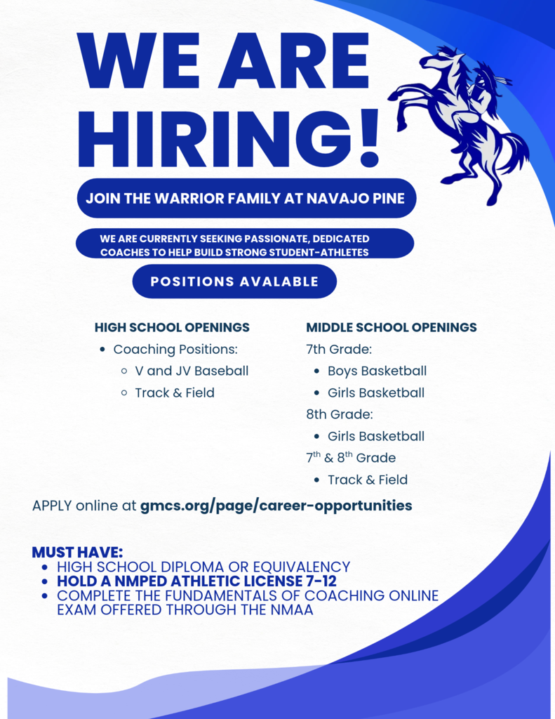 An ad for Navajo Pine school hiring coaches. It lists positions for high and middle school sports, and qualifications.