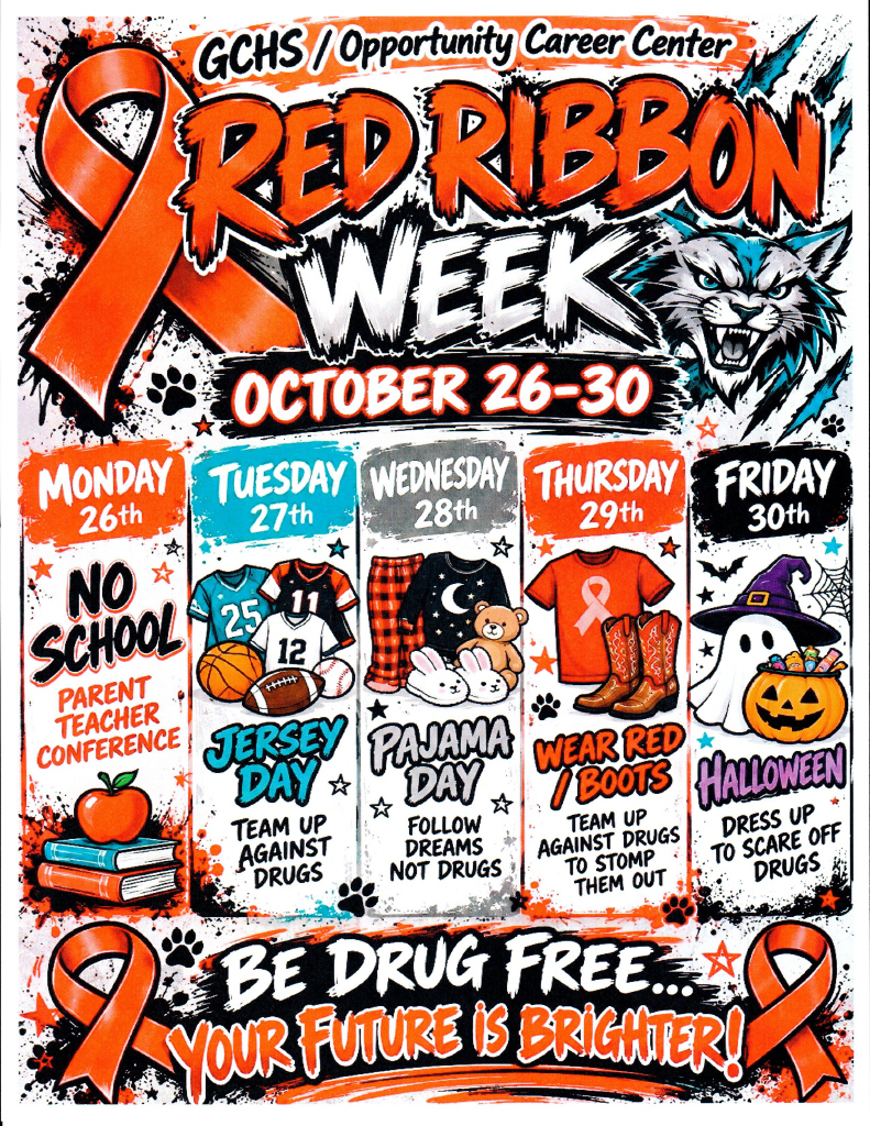 Red Ribbon Week at OCC, October 26-30. Be drug free. Monday no school, tuesday jersey day, wednesday pajama day, thursday wear red, friday halloween costume day