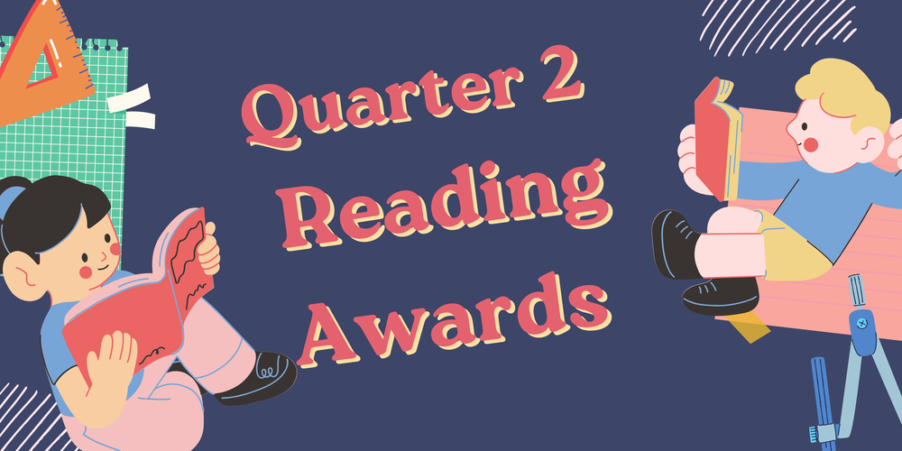 Qtr 2 reading awards