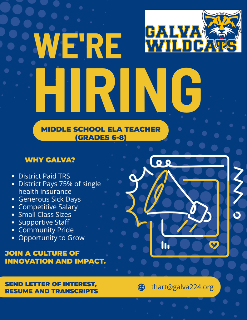 We're hiring a middle school ELA teacher for grades 6-8. Send resume, letter of interest and transcripts to thart@galva224.org