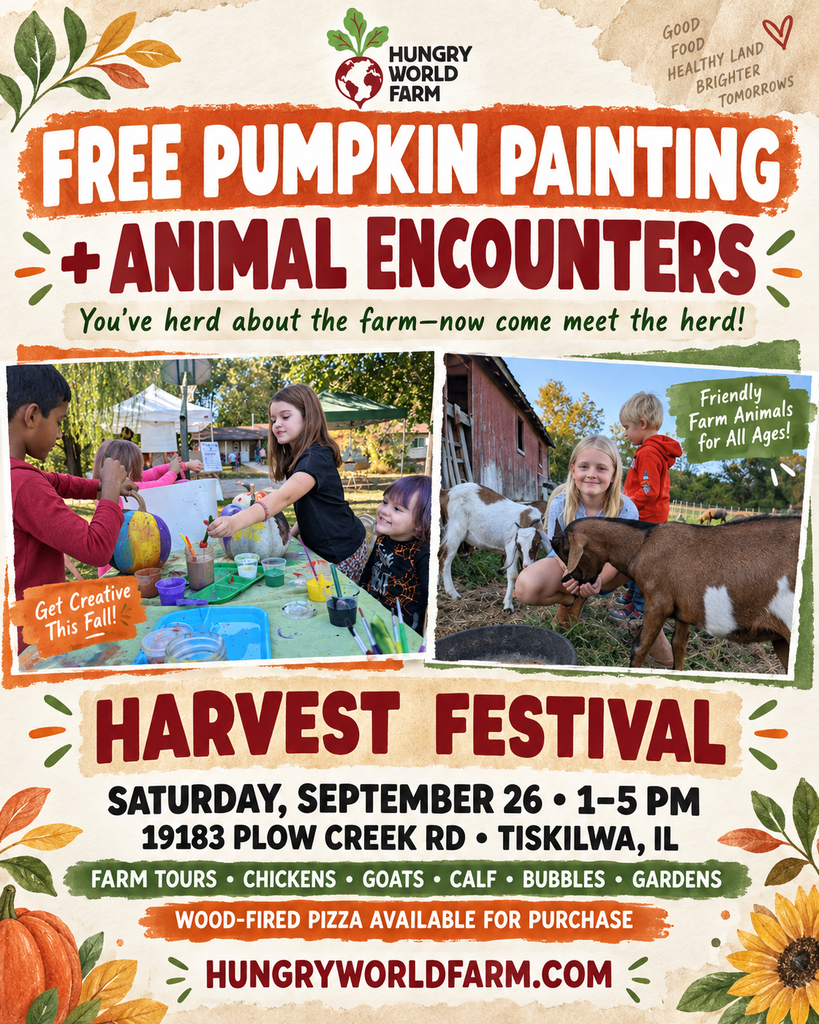 Hungry World Farm Event 9-26-26