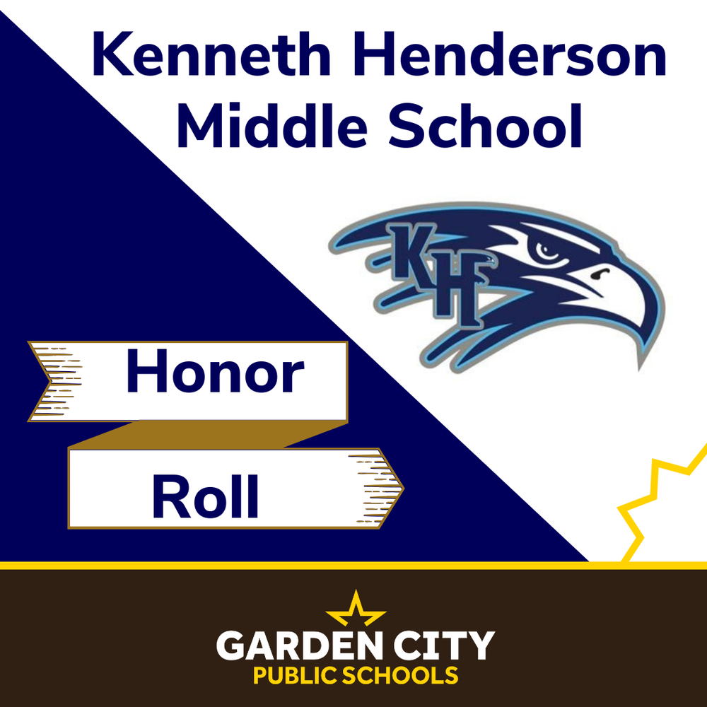 Honor Roll Kenneth Henderson Middle School