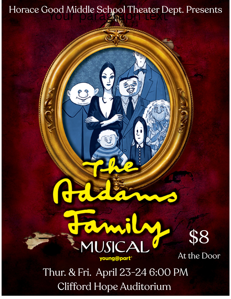 Horace Good Middle School Musical The Addams Family 