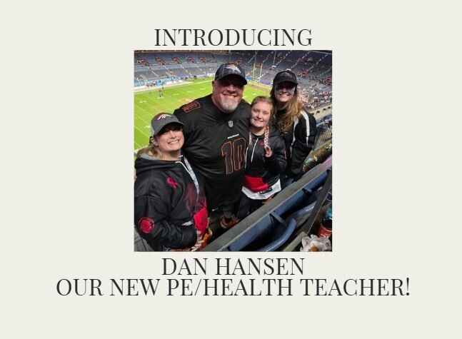 New PE/Health Teacher Dan Hansen
