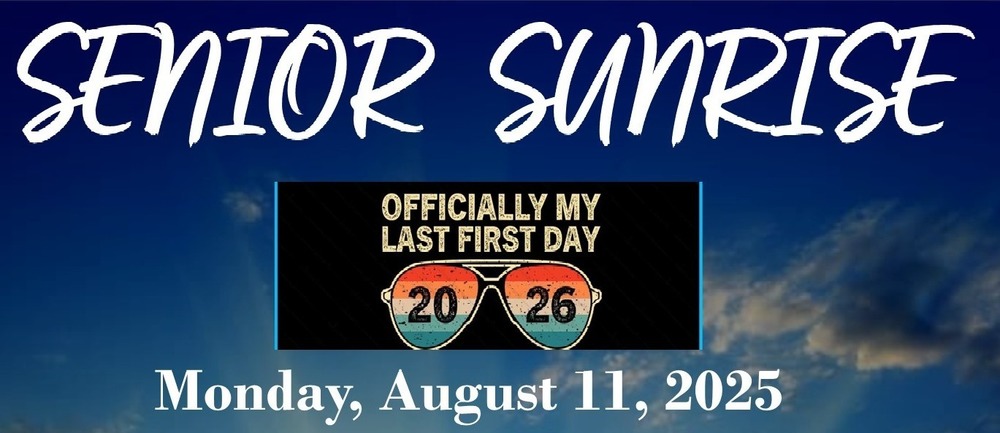 Senior Sunrise August 11th 