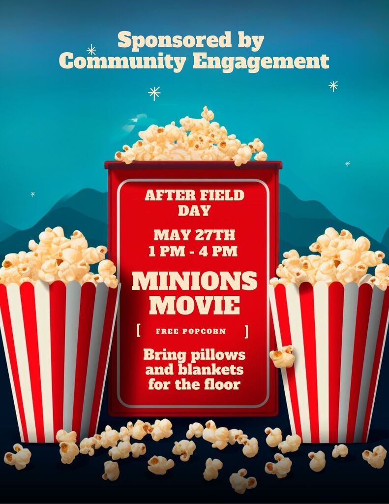 Minions movie after Field Day events on Wednesday.