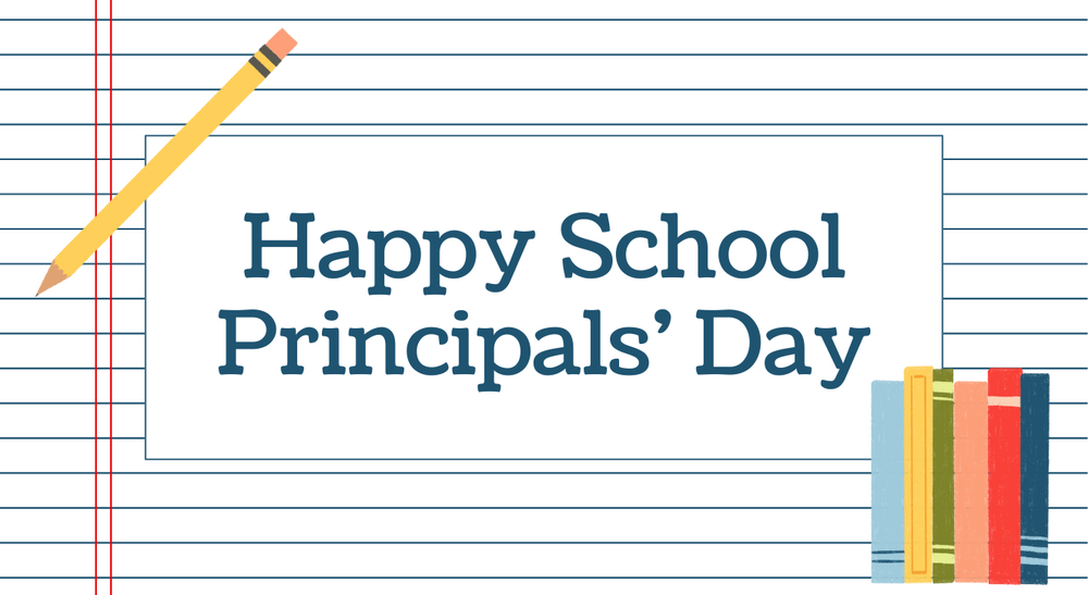 Happy School Principals' Day with pencil and books