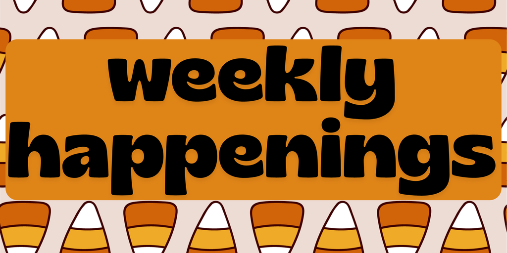 Weekly News 10/27 - 10/31