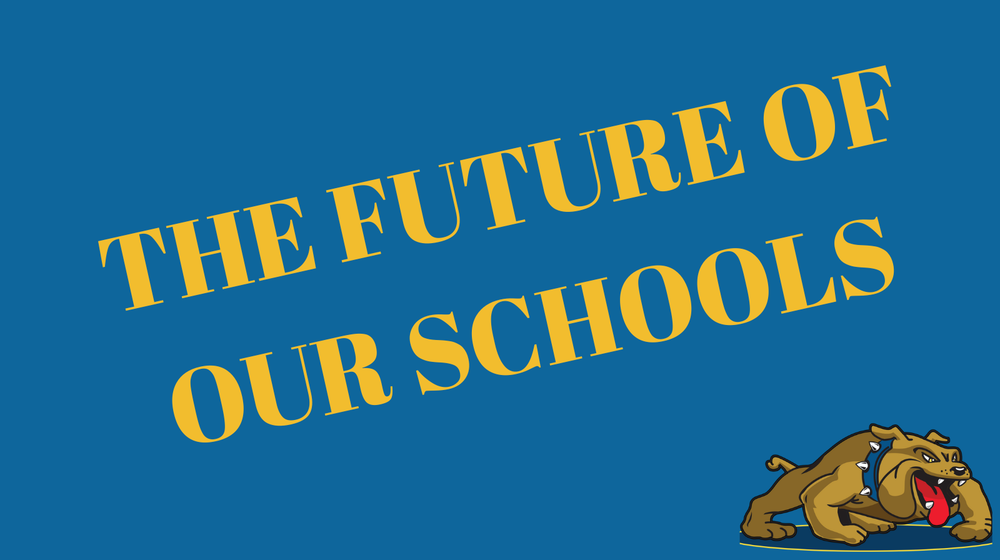 The Future of Our Schools