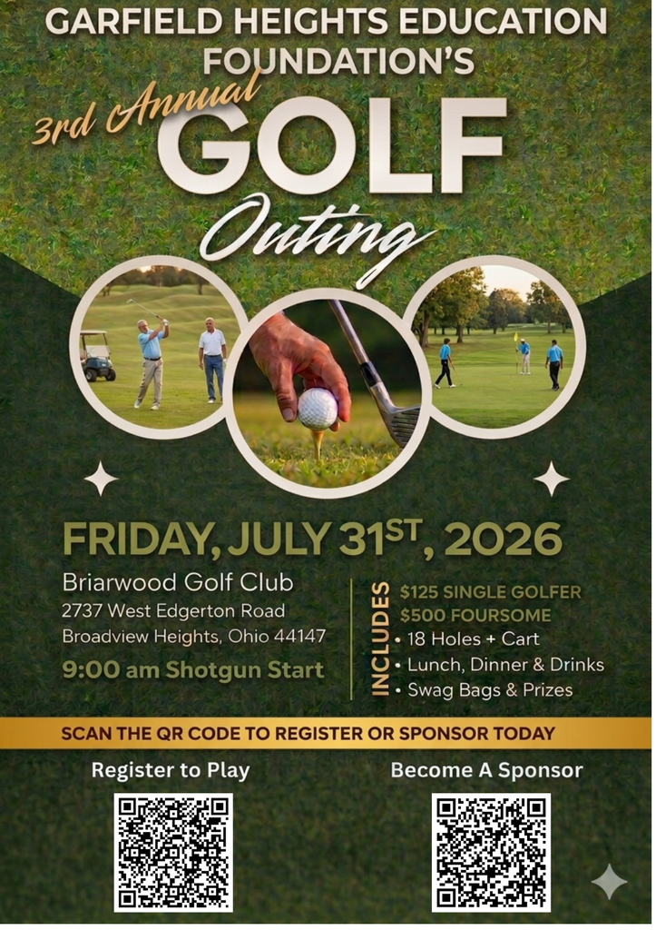 Join us at the Garfield Heights Education Foundation's Third Annual Golf Outing!