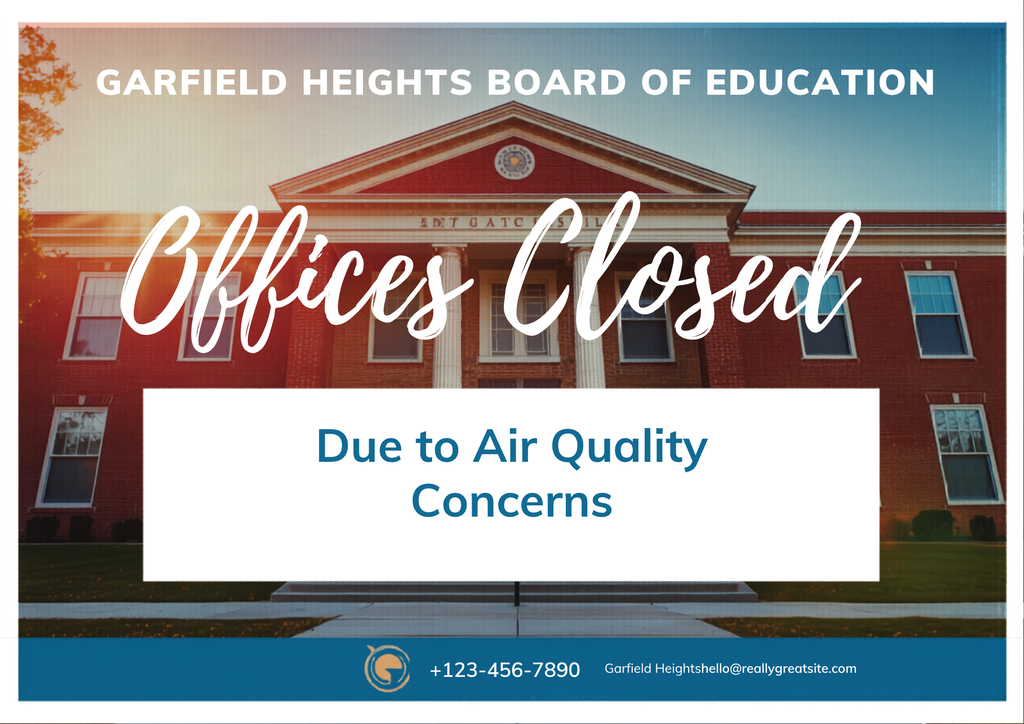 Offices Closed Due to Air Quality