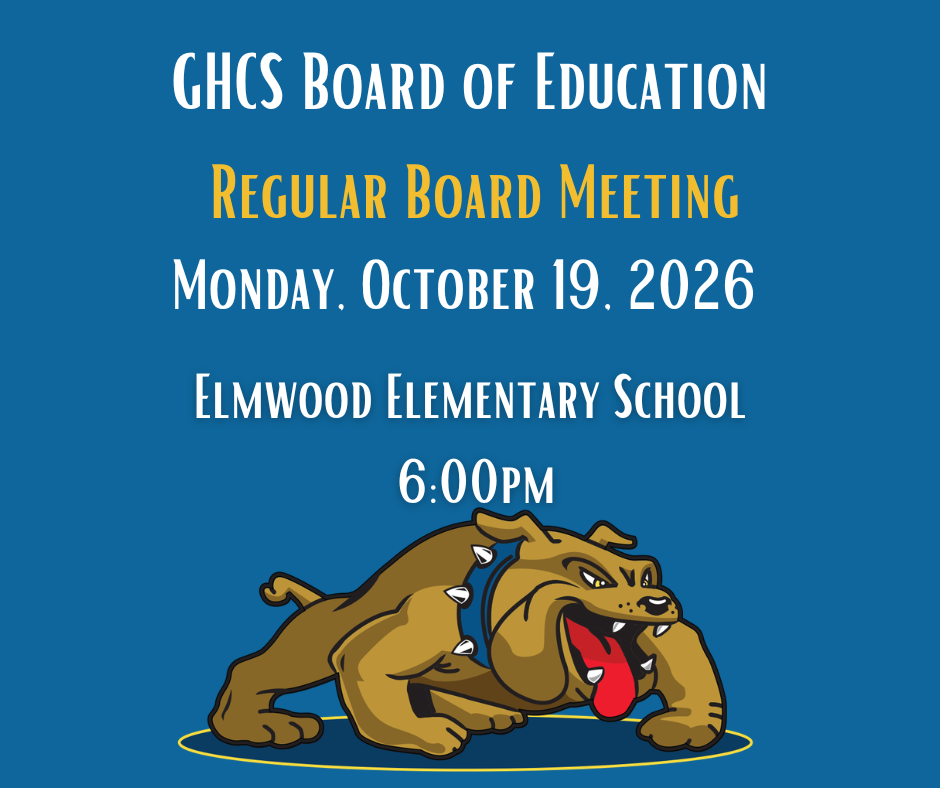 Regular Board Meeting Monday October 19, 2026 6:00 PM Elmwood Elementary School