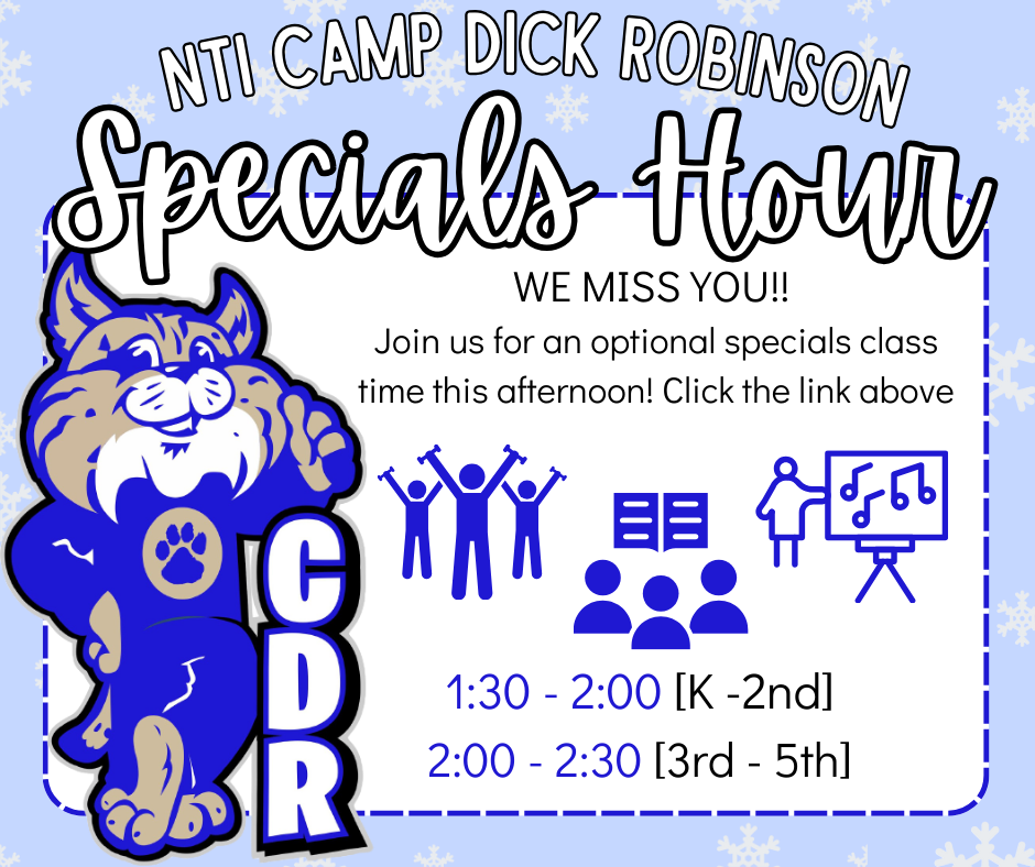 Hello CDR!! We would like to invite you to NTI Day #8 Specials Hour!! We would love to see you  pop on and join Mr. Kennedy for an at home work out! [K-2] 1:30 - 2:00 and [3-5] 2:00 - 2:30  K-2: Link https://meet.google.com/evs-zrgm-tci 3-5 Link: https://meet.google.com/ttn-iamx-amo Hope to see you there!