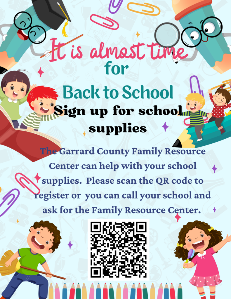 If you need assistance with school supplies, please reach out to the Garrard County Family Resource Center!