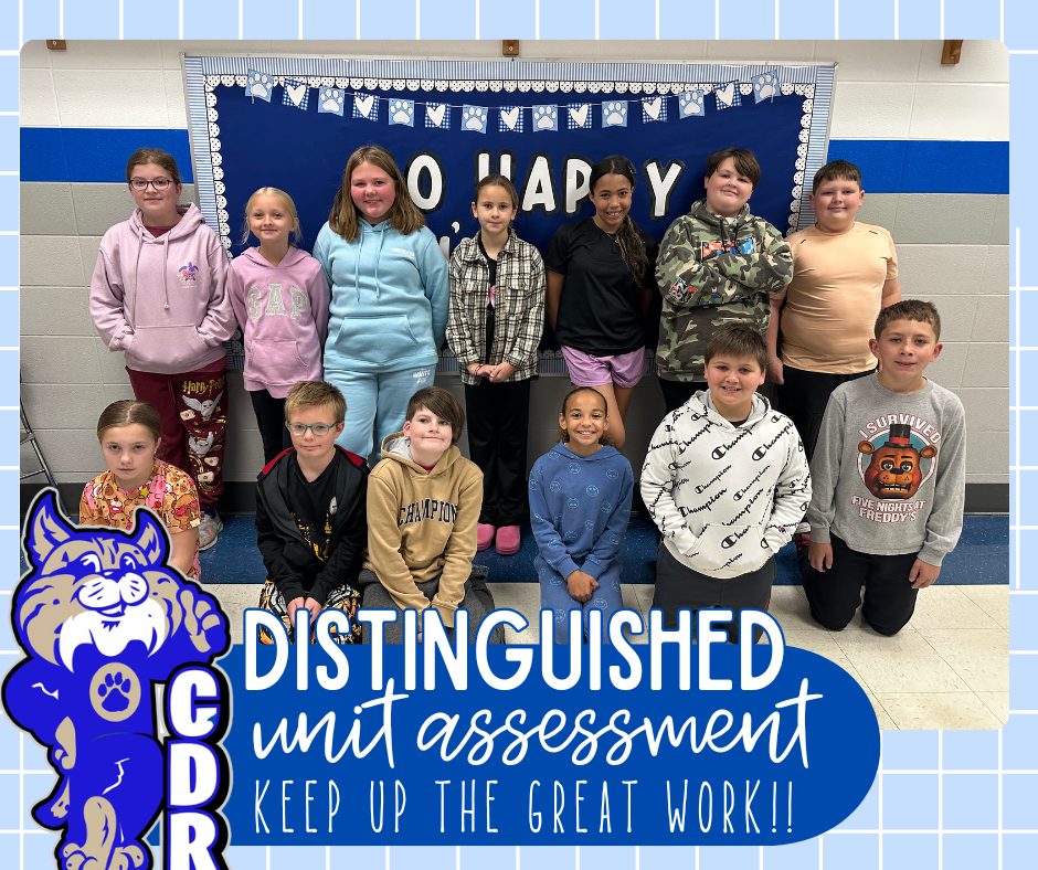 WAY TO GO!!! So proud of this HUGE group of [DISTINGUISHED] bobcats from the 5th Grade MATH Common Assessment! You all rocked it! Keep up the great work