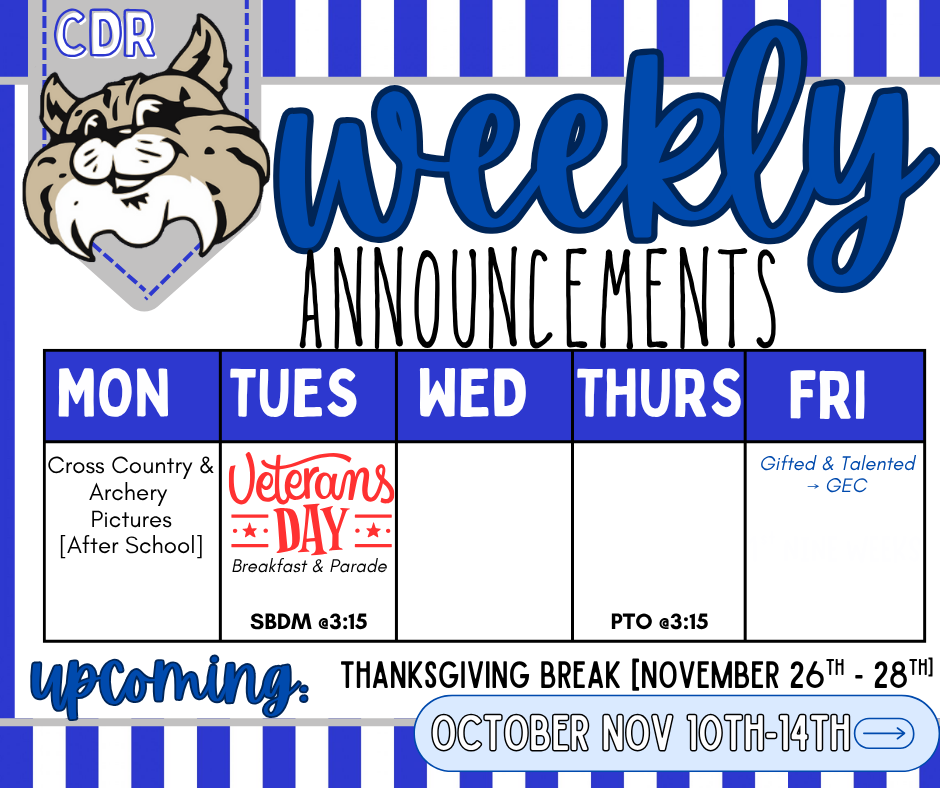 Weekly Announcements: November 10th - 14th