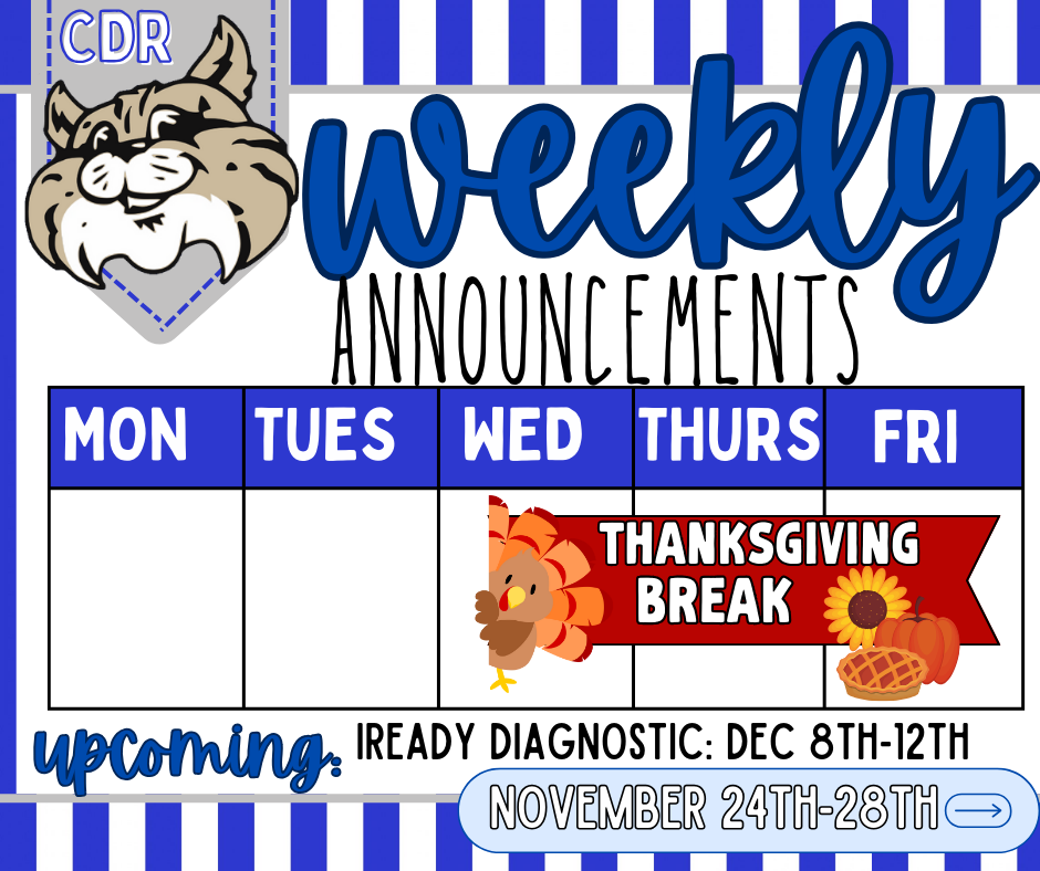 Weekly Announcements: November 24th - 28th