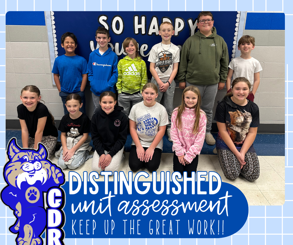 WHooooo Hoooo!! You go 4th Grade! Check out these {DISTINGUISHED} bobcats on their last District Unit Math Assessment. Keep up the GREAT work everyone! So proud! 
