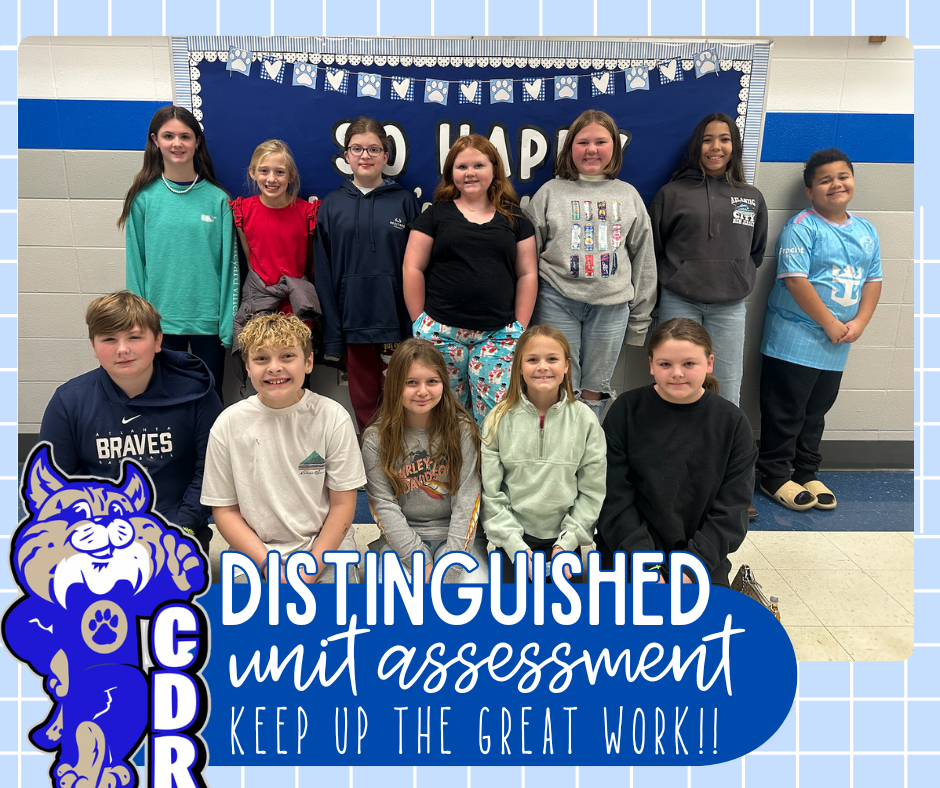 WAY TO GO  5th Grade!! So proud of your [DISTINGUISHED] work on your Social Studies Unit Assessment! WOW!! Keep up the awesome work! 