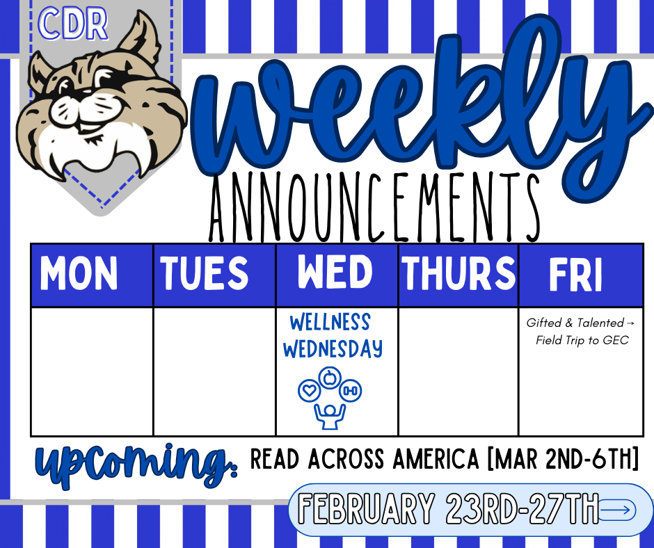 Weekly Announcements: Feb 23rd-27th