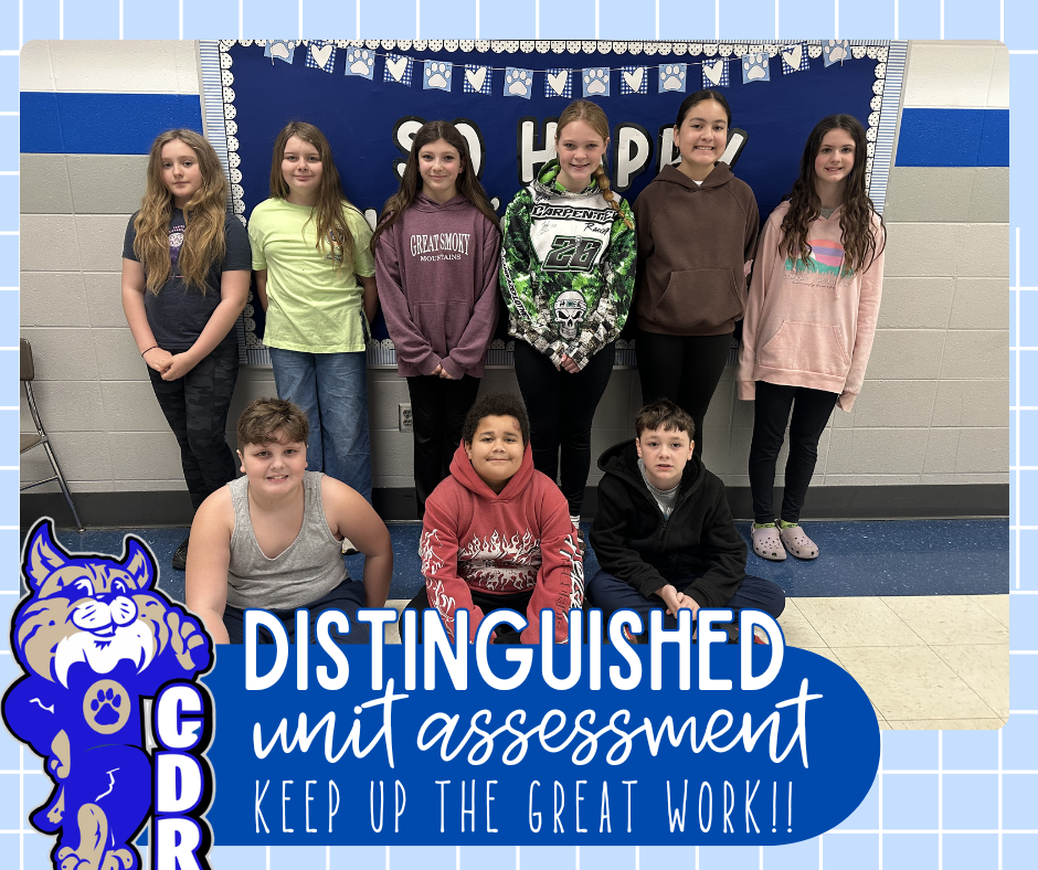 WOW!! Look at all those {DISTINGUISHED} 5th grade Bobcats!! So proud of the hard work you put into your most recent Math District Unit Assessment! You all rocked it!! Keep up the awesome work! 