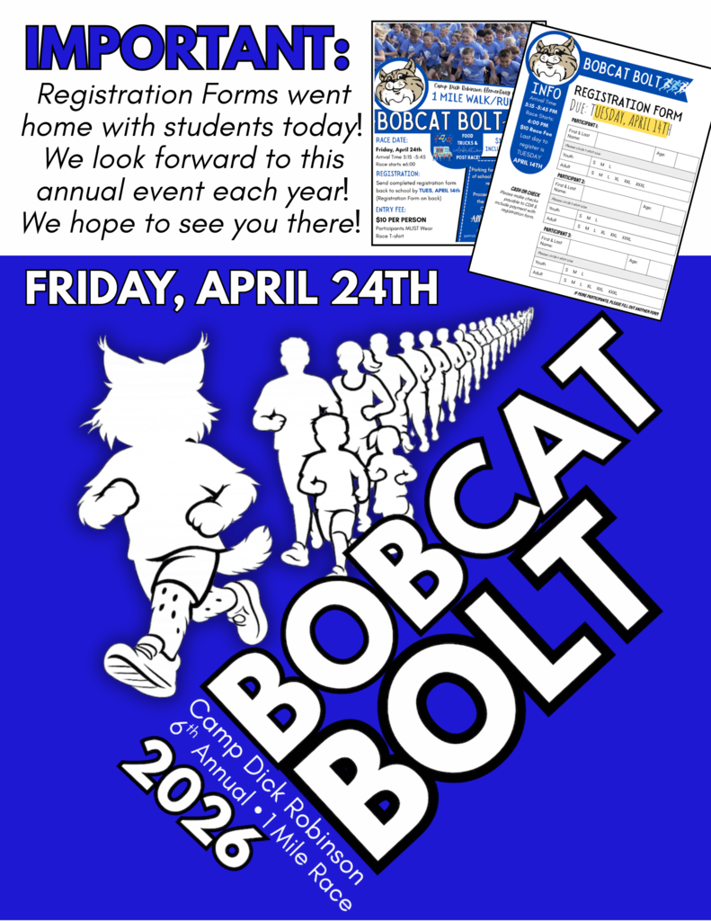 [MARK YOUR CALENDAR] Bobcat Bolt will be Friday, April 24th. 