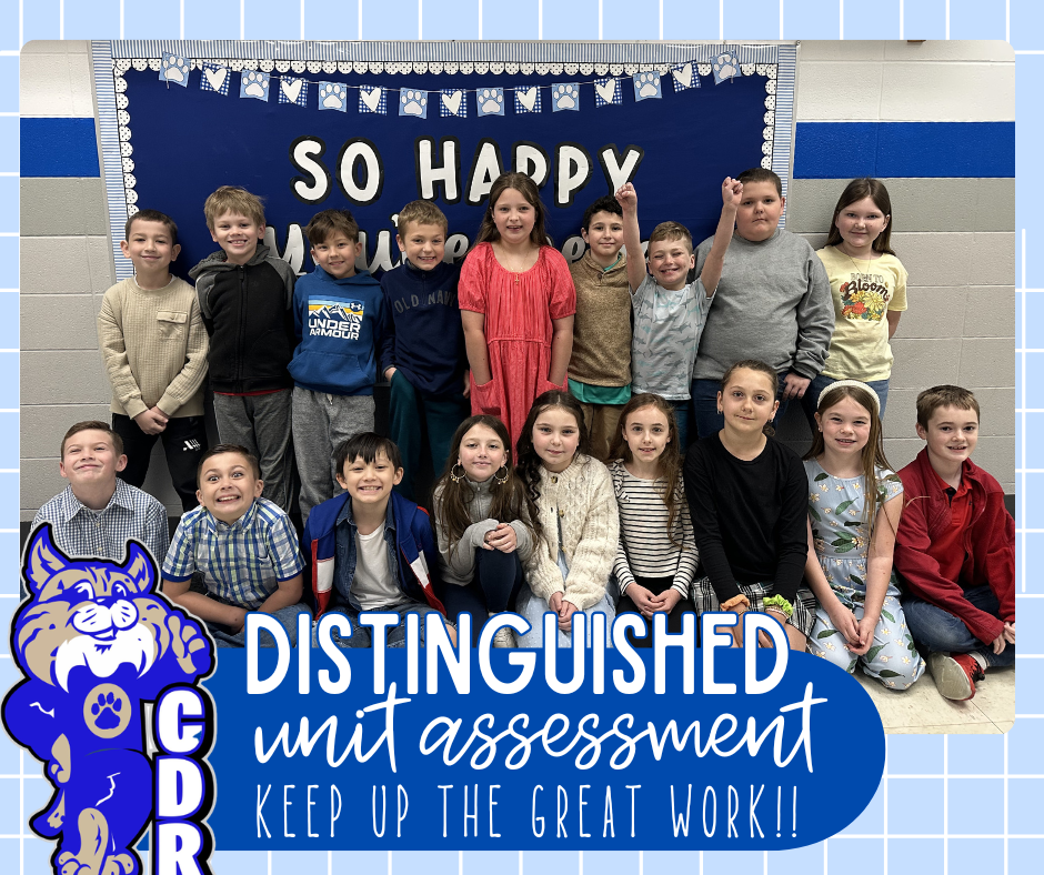 WAY TO GO to 3rd Graders!!  So proud of this group for scoring [DISTINGUISHED] on their Science District Unit Assessment! Keep up the awesome work 3rd Grade! YAY!